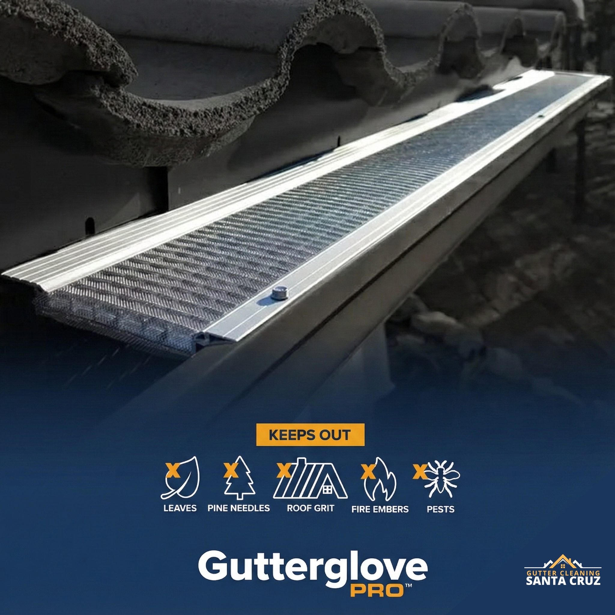 Gutterglove Pro gutter guards - premium gutter protection system installed in Santa Cruz